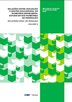 Relações entre avaliação e gestão educacional em municípios brasileiros: estudo em dez municípios da federação