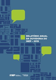 Relatório Anual da Ouvidoria do Inep - 2019