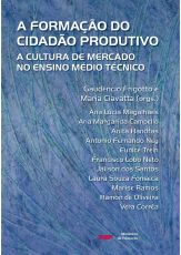 a_formacao_do_cidadao_produtivo_a_cultura_de_mercado_no_ensino_medio