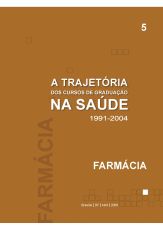 a_trajetoria_dos_cursos_de_graduacao_na_saude_1991_2004_farmacia