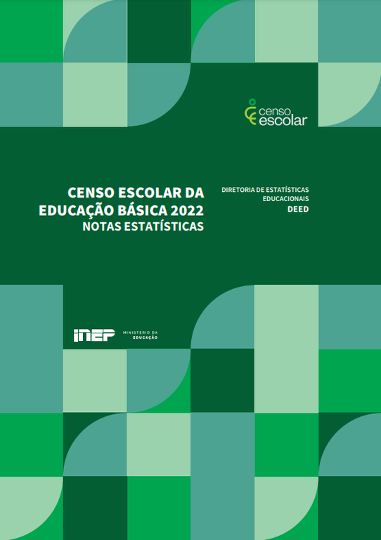 Censo Escolar Notas Estatisticas 2022.png — Instituto Nacional De ...