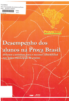 Desempenho dos alunos na Prova Brasil: diversos caminhos para o sucesso educacional nas redes municipais de ensino