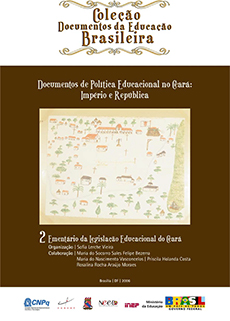 Documentos de política educacional no Ceará: Império e República | Ementário da legislação educacional do Ceará