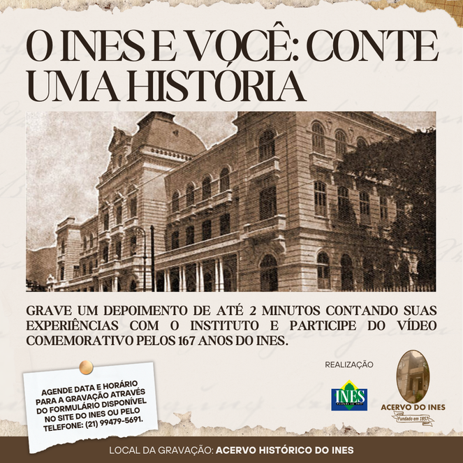 O INES e você: conte uma história