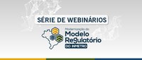 Inmetro promoverá uma série de webinários sobre a modernização do seu modelo regulatório