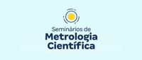 Seminário de Metrologia Científica do Inmetro discute ciência, tecnologia e impactos sociologia