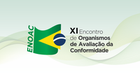 XI ENOAC: A ACREDITAÇÃO IMPULSIONANDO O DESENVOLVIMENTO DO BRASIL