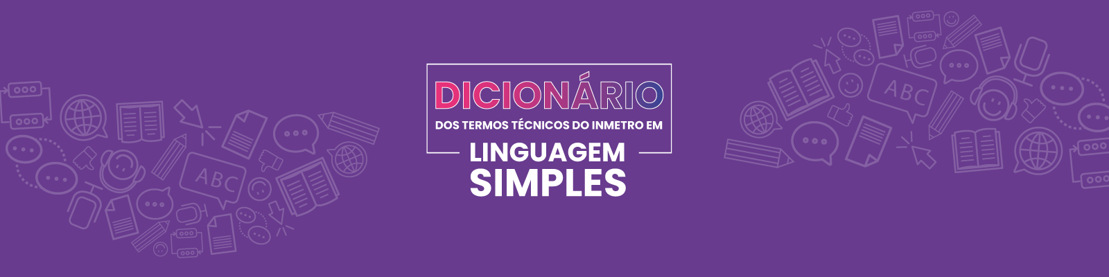 Dicionário Linguagem Simples do Inmetro