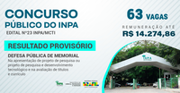 Divulgado resultado provisório da segunda fase do concurso para pesquisador e tecnologista do Inpa