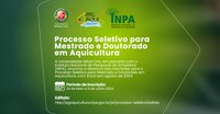 Nilton Lins e Inpa abrem seleção para cursos de mestrado e doutorado em Aquicultura