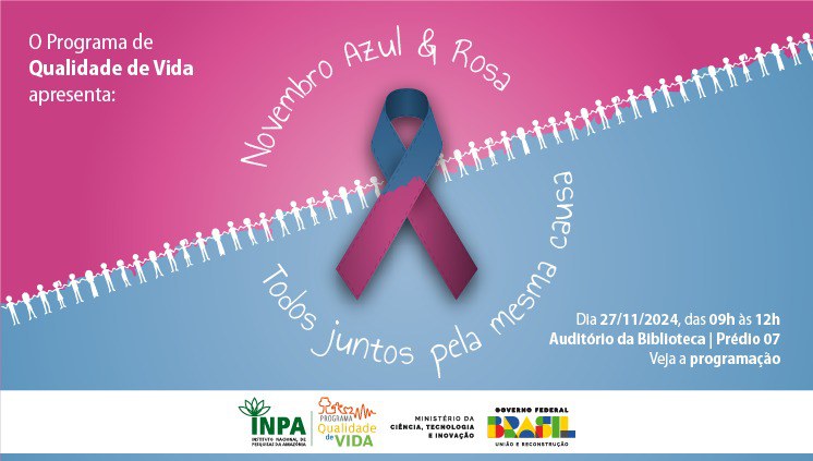 Novembro Azul e Rosa _PQV INPA_2024 (1).jpeg