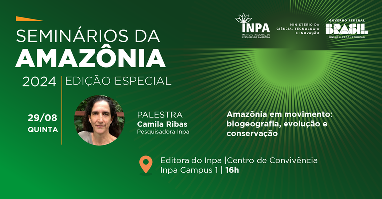 Banner_Seminários da Amazônia_Camila Ribas_Ago 2024__Ascom INPA.png