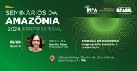 Seminários da Amazônia nesta quinta-feira com Camila Ribas