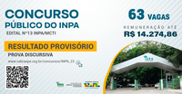 Divulgado resultado provisório do concurso para pesquisador e tecnologista do Inpa