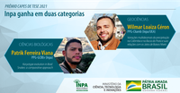 Dois egressos do Inpa conquistam Prêmio Capes de Tese 2021