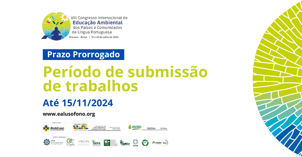 Prorrogado prazo para submissão de trabalhos no VIII Congresso Internacional de Educação Ambiental dos Países e Comunidades de Língua Portuguesa