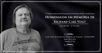 Richard Carl Vogt é homenageado pelas suas relevantes contribuições à ciência