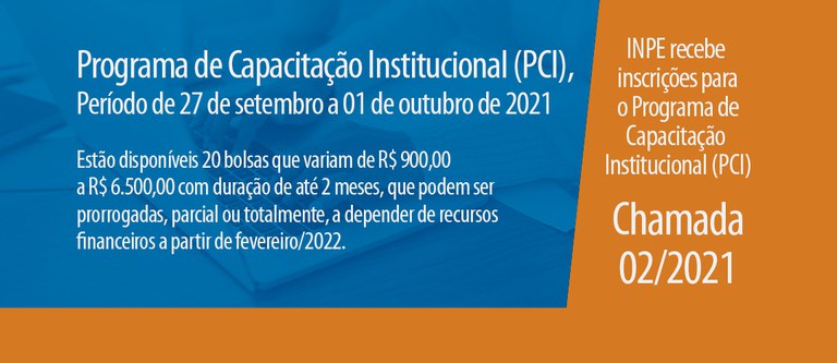 banner - Aberta inscrições para bolsas PCI em diversas áreas do INPE