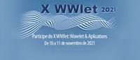 Participe do X WWlet: Wavelet & Aplications