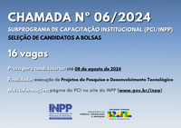 INPP lança 6ª Chamada para seleção de candidatos a bolsas do Programa de Capacitação Institucional