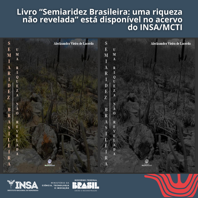 Livro Semiaridez Brasileira uma riqueza não revelada está disponível no acervo do INSA