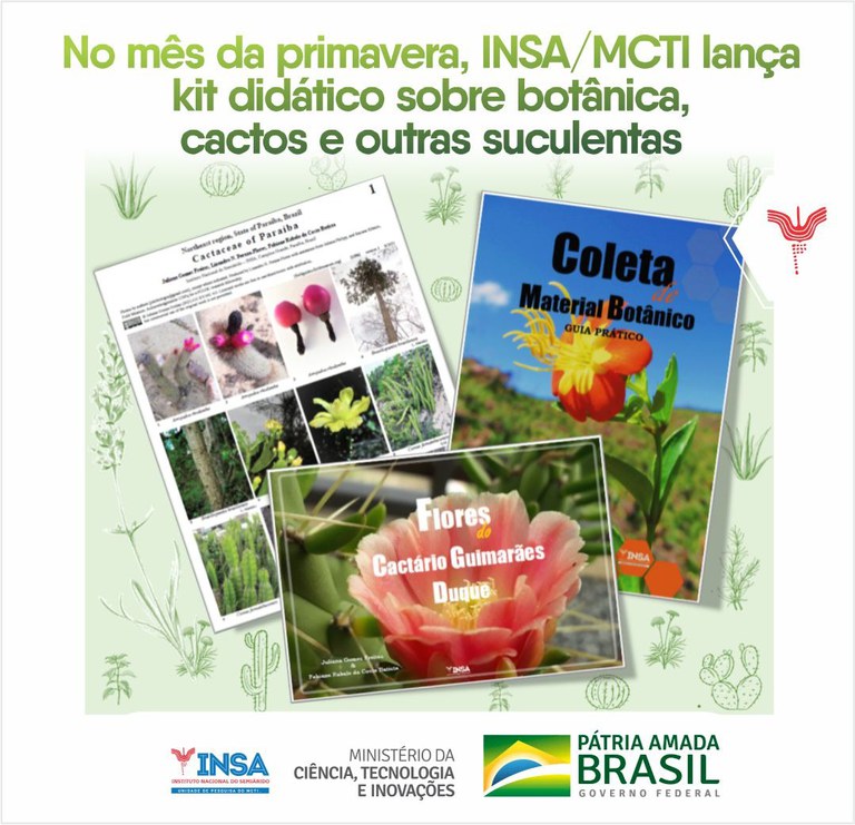02092021 No mês da primavera, INSAMCTI lança kit didático sobre botânica, cactos e outras suculentas.jpeg