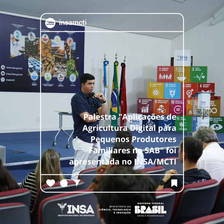 Palestra "Aplicações de Agricultura Digital para Pequenos Produtores Familiares no SAB" foi apresentada no INSA/MCTI