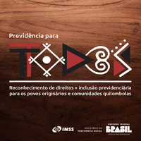 INSS lança projeto Previdência para todos no Dia Internacional dos Povos Indígenas