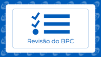 Consulta de BPC que passará por revisão já está disponível no Meu INSS