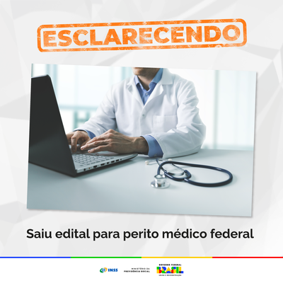 MPS publica edital para concurso de perito médico federal