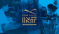 Instituto Nacional de Tecnologia completa 100 anos de pesquisas e serviços tecnológicos prestados ao país