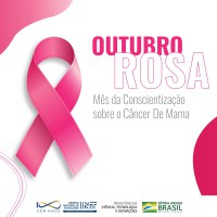 Outubro Rosa - Mês da Conscientização sobre o Câncer De Mama