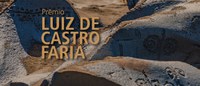 Divulgados os vencedores do prêmio Luiz de Castro Faria