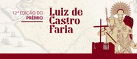 Estão abertas as inscrições para o Prêmio Luiz de Castro Faria 2024