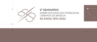 Iphan sediará II Seminário sobre os Estudos dos Problemas Urbanos de Brasília (DF)