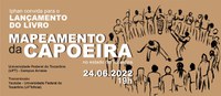 Publicação sobre mapeamento da capoeira será lançada em Tocantins