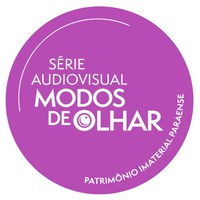 Ufpa e Iphan lançam série audiovisual "Modos de Olhar: Patrimônio Imaterial Paraense"