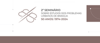 Iphan sediará II Seminário sobre os Estudos dos Problemas Urbanos de Brasília (DF)