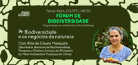 Biodiversity Forum celebrates Biologist's Day with lecture by Rita de Cássia Mesquita, MMA's Biodiversity Secretary