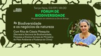 Fórum de Biodiversidade celebra o Dia do Biólogo com palestra de Rita de Cássia Mesquita, Secretária de Biodiversidade do MMA