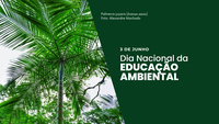 Jardim Botânico do Rio tem programação especial no Dia Nacional da Educação Ambiental