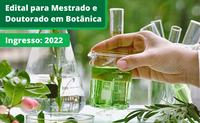 Lançado edital para Mestrado e Doutorado em Botânica no Jardim Botânico do Rio de Janeiro