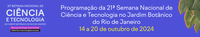 Programação da 21ª Semana Nacional de Ciência e Tecnologia - 2024