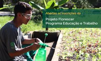 Projeto Florescer abre chamada para jovens de 15 a 18 anos