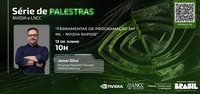 Série de Palestras NVIDIA e LNCC: Ferramentas de programação em ML - NVIDIA RAPIDS