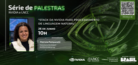 Série de Palestras NVIDIA e LNCC: "Stack da NVIDIA para Processamento de Linguagem Natural"