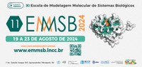 XI Escola de Modelagem Molecular em Sistemas Biológicos