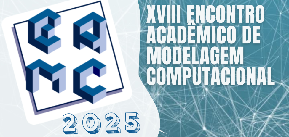 XVIII Encontro Acadêmico de Modelagem Computacional (EAMC) será realizado em janeiro de 2025 no LNCC