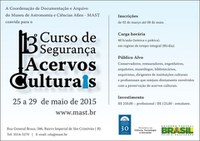 XIII Curso de Segurança de Acervos Culturais