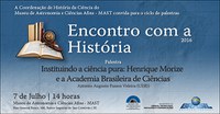 História da ciência pura no Brasil é tema de palestra no MAST